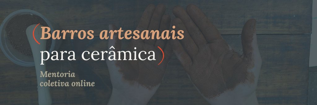 Barros Artesanais para Cerâmica
